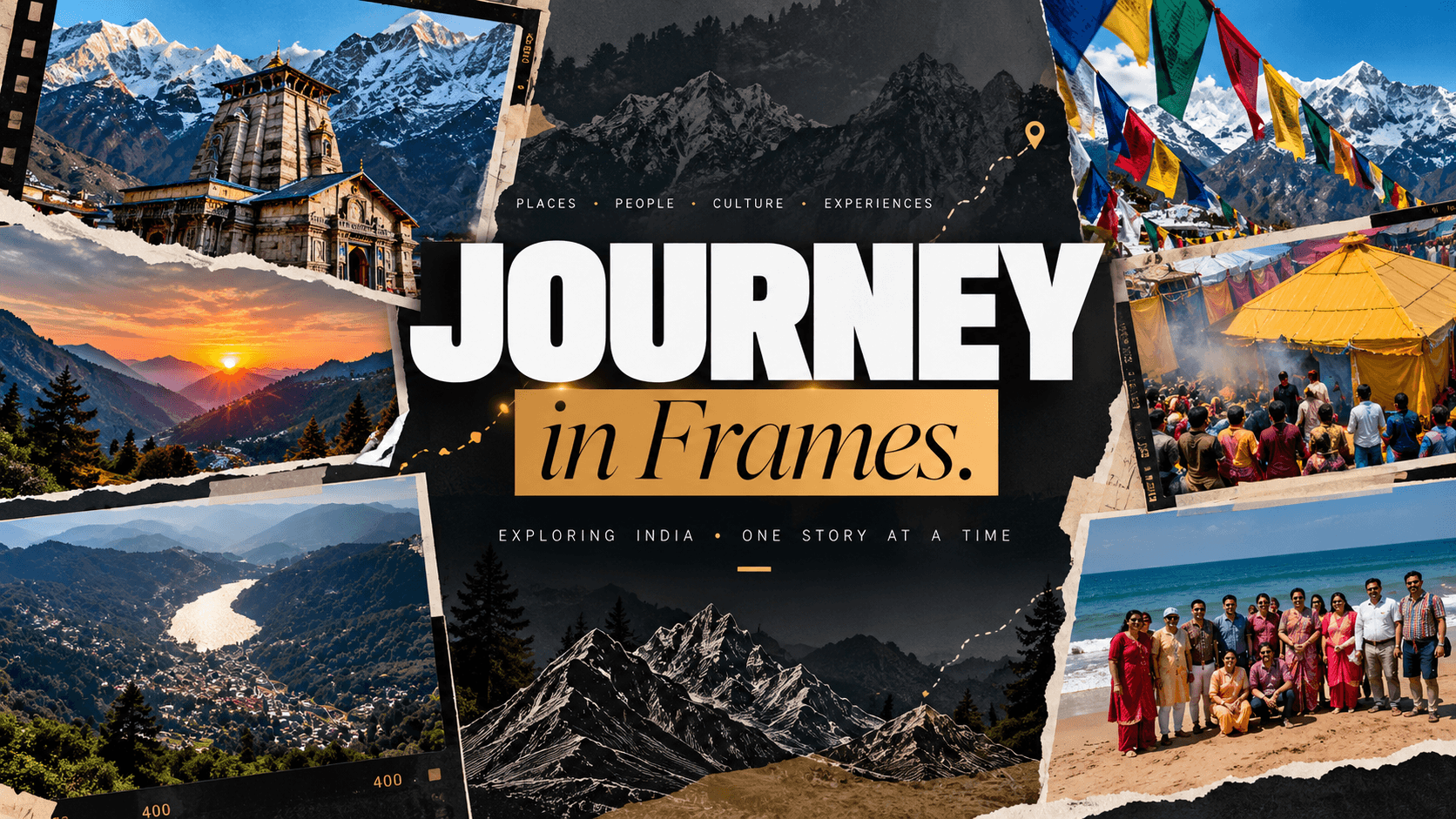 Places, people and culture: the journey in frames.